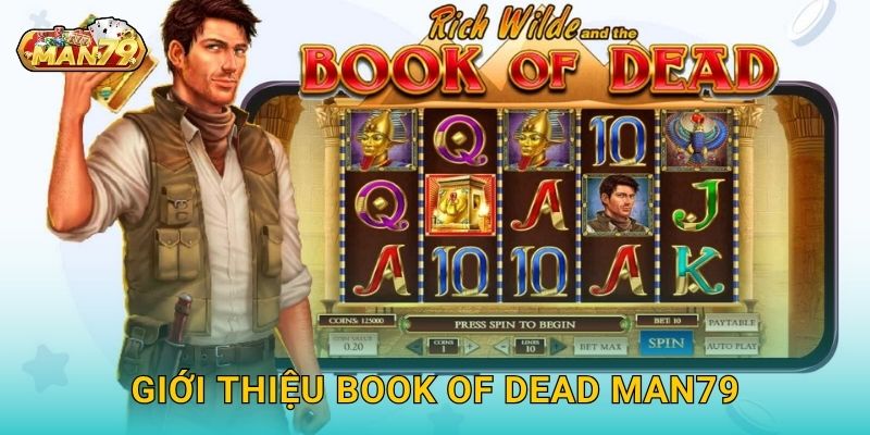 Giới thiệu Book of Dead Man79